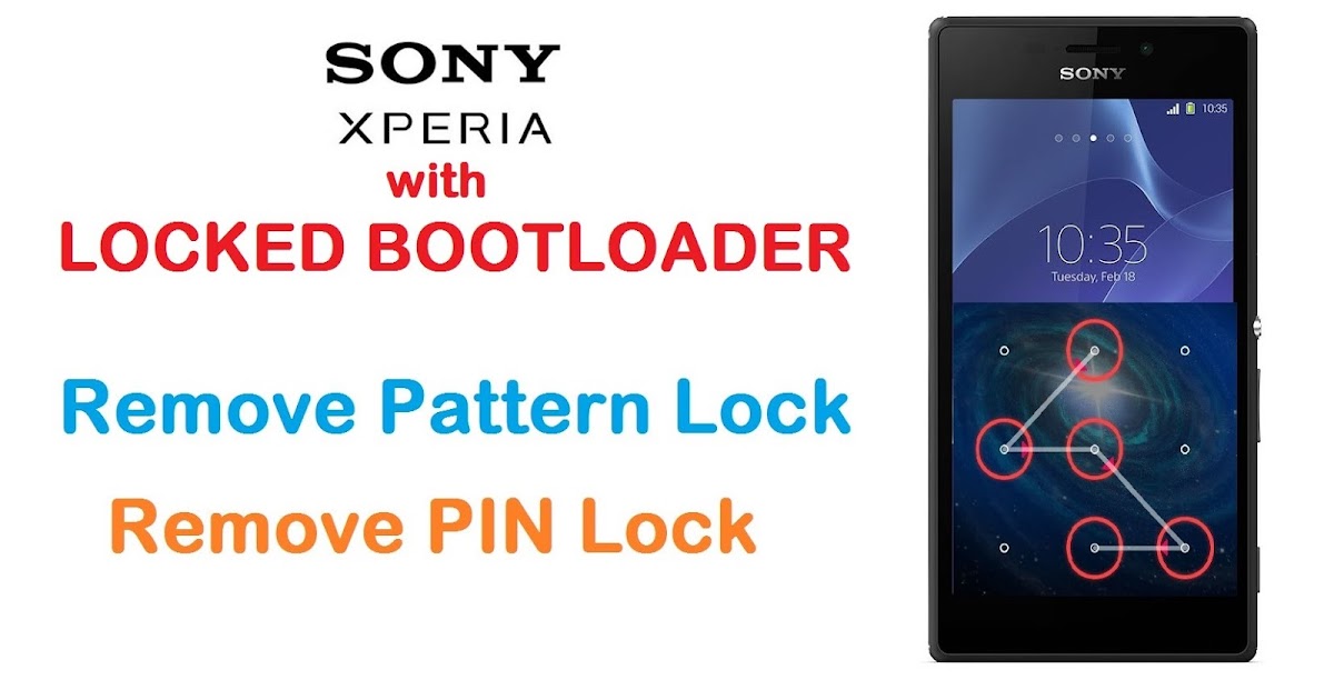 Sony Xperia Pattern Lock Remove/Reset Ftf file Free Download For (ALL