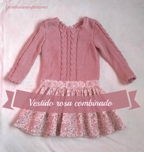 Conhiloslanasybotones: vestido rosa combinado