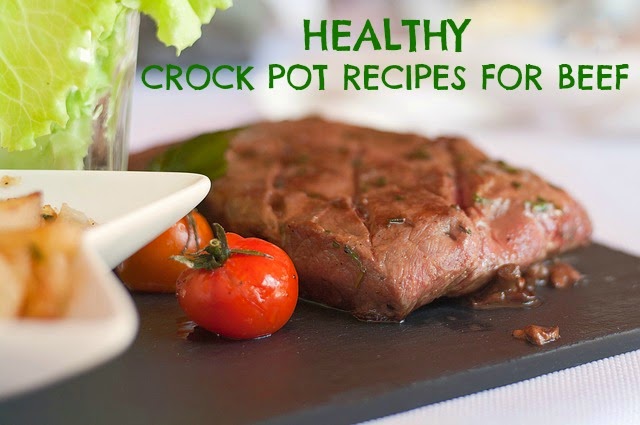 Healthy Crock Pot Recipes For Beef | Becky Cooks Lightly