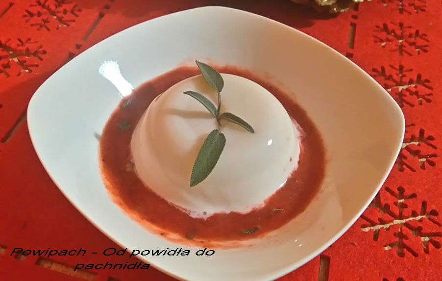 Od powidła do pachnidła. Kokosowa panna cotta z musem truskawkowo szałwiowym