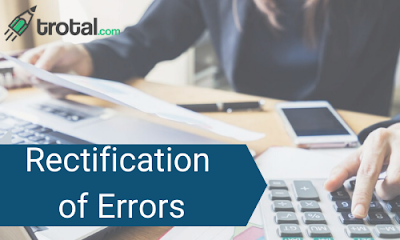 Classification and Rectification of Errors- Accounting and Finance for Bankers