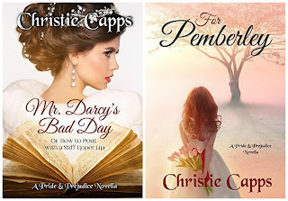 Book covers: Mr Darcy's Bad Day and For Pemberley by Christie Capps