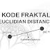 Penerapan Kode Fraktal dengan Metode Euclidian Distance 