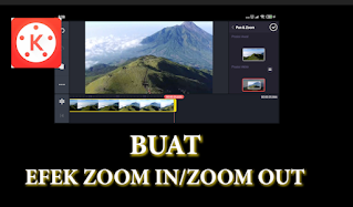 cara zoom in atau zoom out di kinemaster cara zoom in atau zoom out di kinemaster
