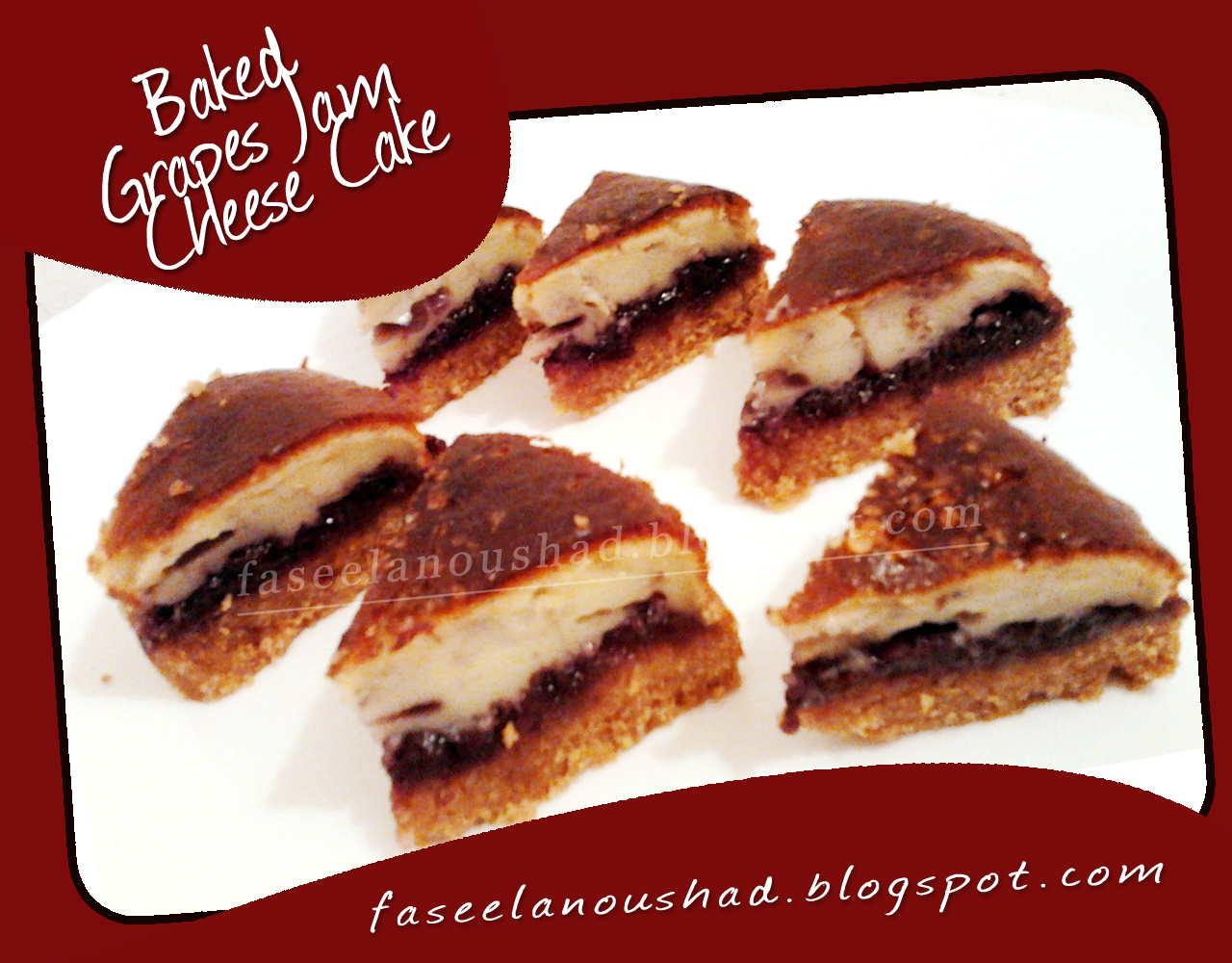 GOOD FOOD ENDS WITH GOOD TALK Baked Grapes Jam Cheese Cake
