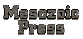 Mesozoic Press Blog