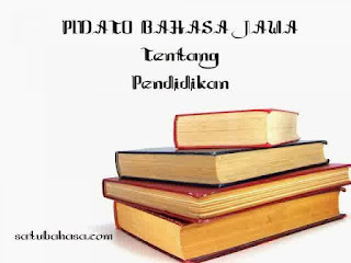 Pidato Bahasa Jawa Tentang Pendidikan