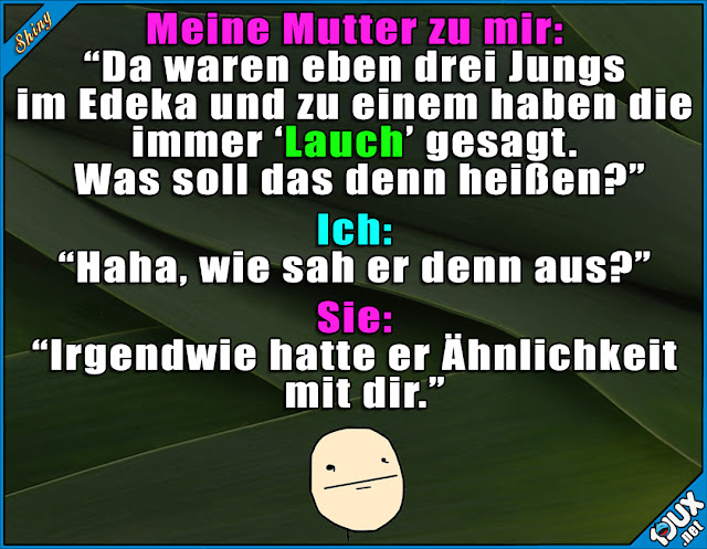 Lustige Spruche Ahm Weiss Auch Nicht Was Das Heisst X X
