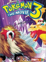 Pokemon Movie 3: Ä??? VÆ°Æ?ng C?»§a Th??p Pha L?? Entei
