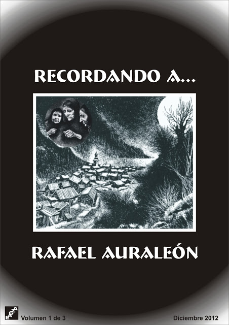 Recordando a Rafael Auraleón (Edición definitiva). EAGZA