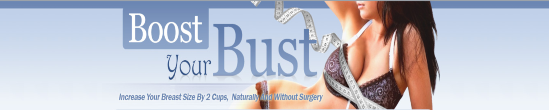 Boost Your Bust