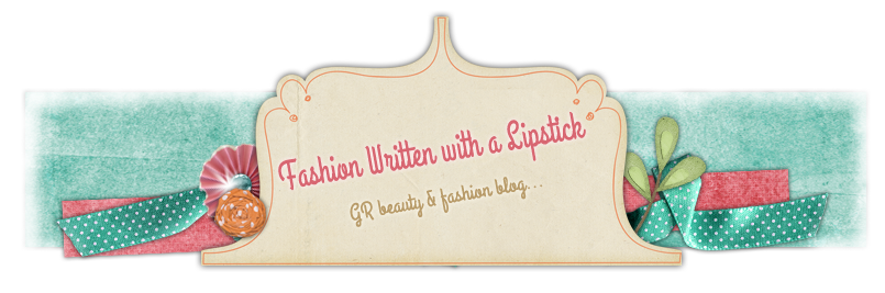 Fashion Written With A Lipstick | GR Beauty & Fashion Blog