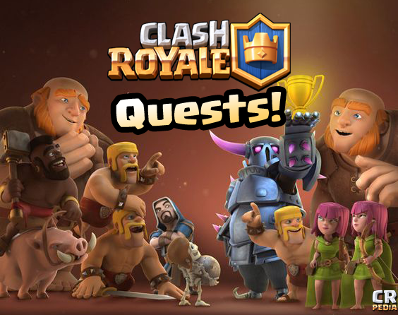 clash royale quests tips tricks clash royalepedia