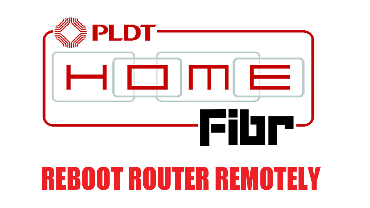 How to Restart/Reboot PLDT Home Fibr Router Remotely TechProbSolution