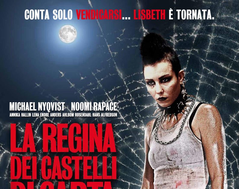 HO VOGLIA DI CINEMA LA REGINA DEI CASTELLI DI CARTA