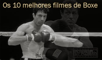 Os 10 melhores Filmes de Boxe 