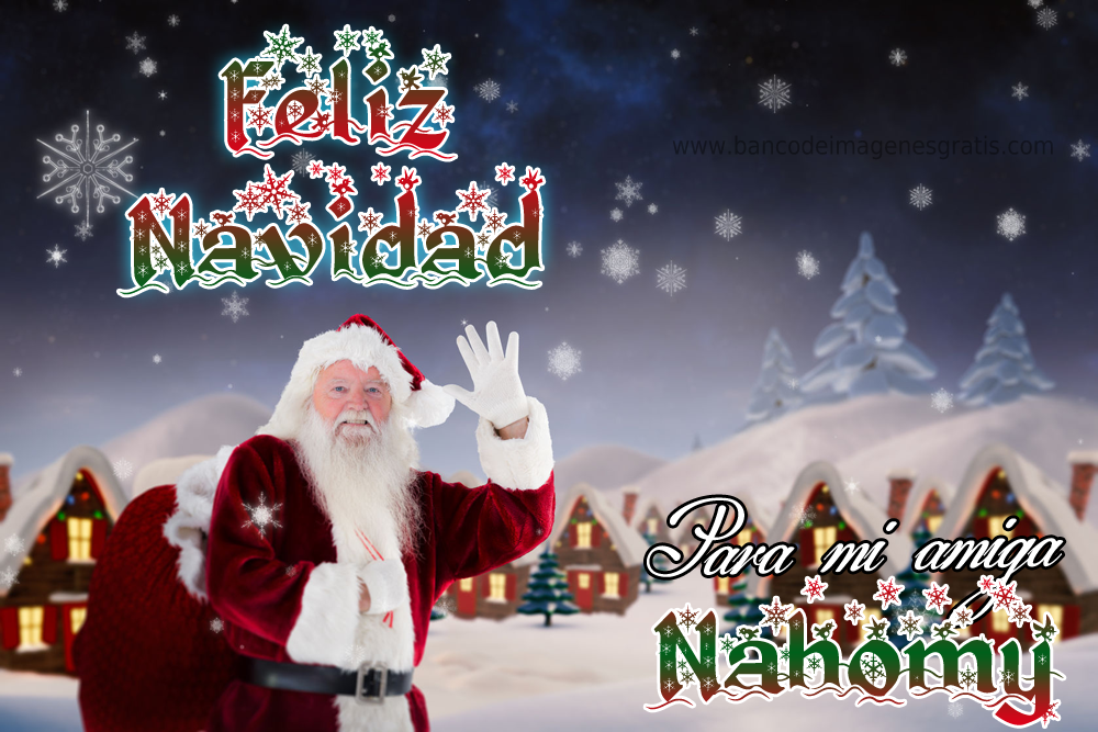 Feliz navidad para todos mis amigos Banco de Imágenes Gratis: Dedicatorias Navideñas con el nombre de tus