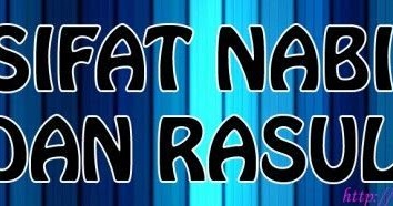 Sifat Wajib Nabi dan Rasul (Sidiq, Amanah, Tabligh, Fathanah dan