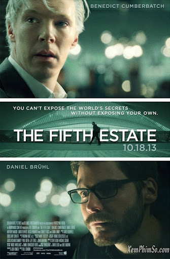 Quyền Lực Thứ Năm - The Fifth Estate Quyền Lực Thứ Năm