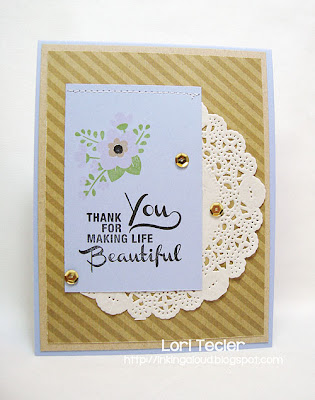 Thank You for Making Life Beautiful-designed by Lori Tecler-Inking Aloud-stamps from Avery Elle