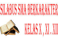 Download Silabus SMA Berkakarter Kelas X , XI , XII Kurikulum 2013 Download Silabus SMA Berkakarter Kelas X , XI , XII Kurikulum 2013
