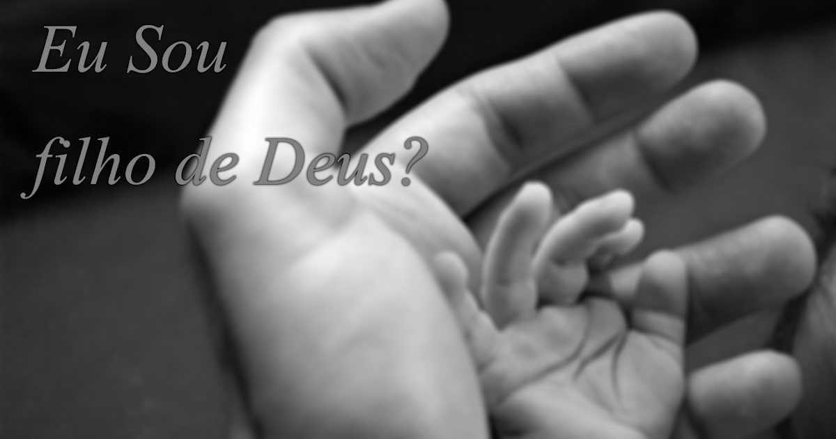 SER FILHO DE DEUS