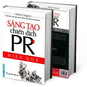 Sáng Tạo Chiến Dịch PR Hiệu Quả - Anne Gregory