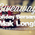 Giveaway Holiday Bersama Mak Long!