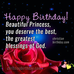 birthday happy princess quotes christian daughter sister relative