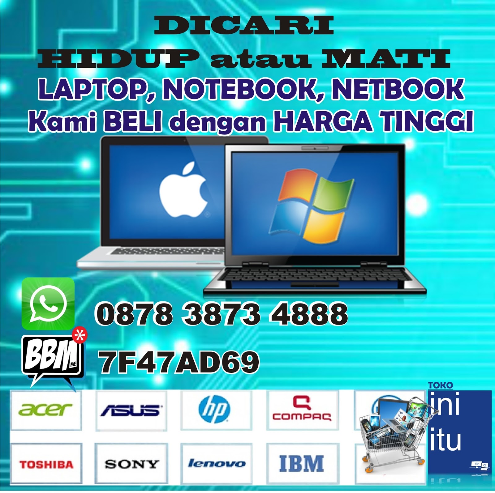 Beli Laptop Rusak Jogja: Anda mau JUAL LAPTOP MATI atau RUSAK di