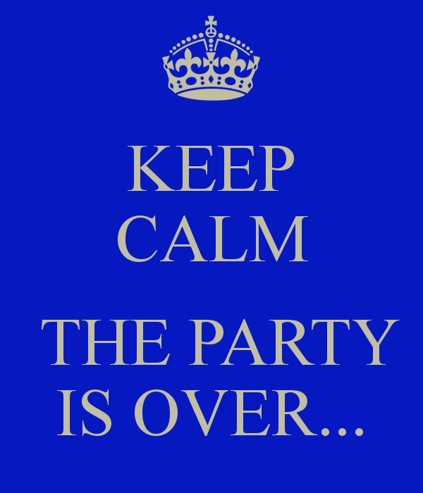 keep-calm-the-party-is-over-1.png