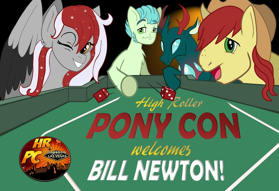 Equestria Daily MLP Stuff! High Roller Pony Con Announces Bill