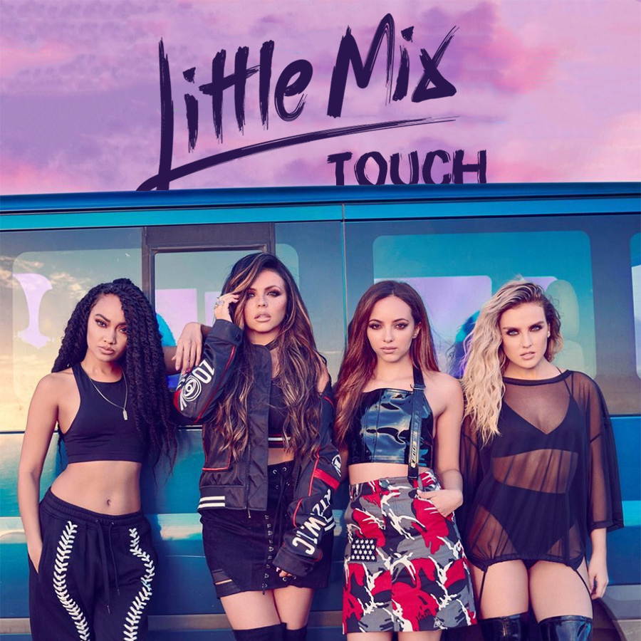 Lyrics Touch Little Mix EASY CHORDS AND LYRICS
