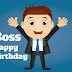 Happy Birthday Boss Wishes | Quotes | Messages and Images