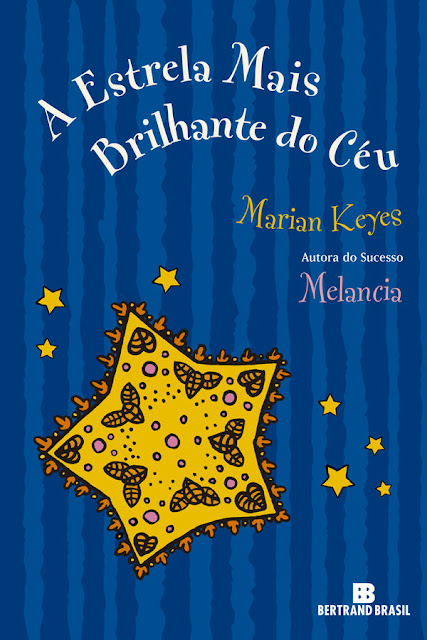 A estrela mais brilhante do céu - Marian Keyes