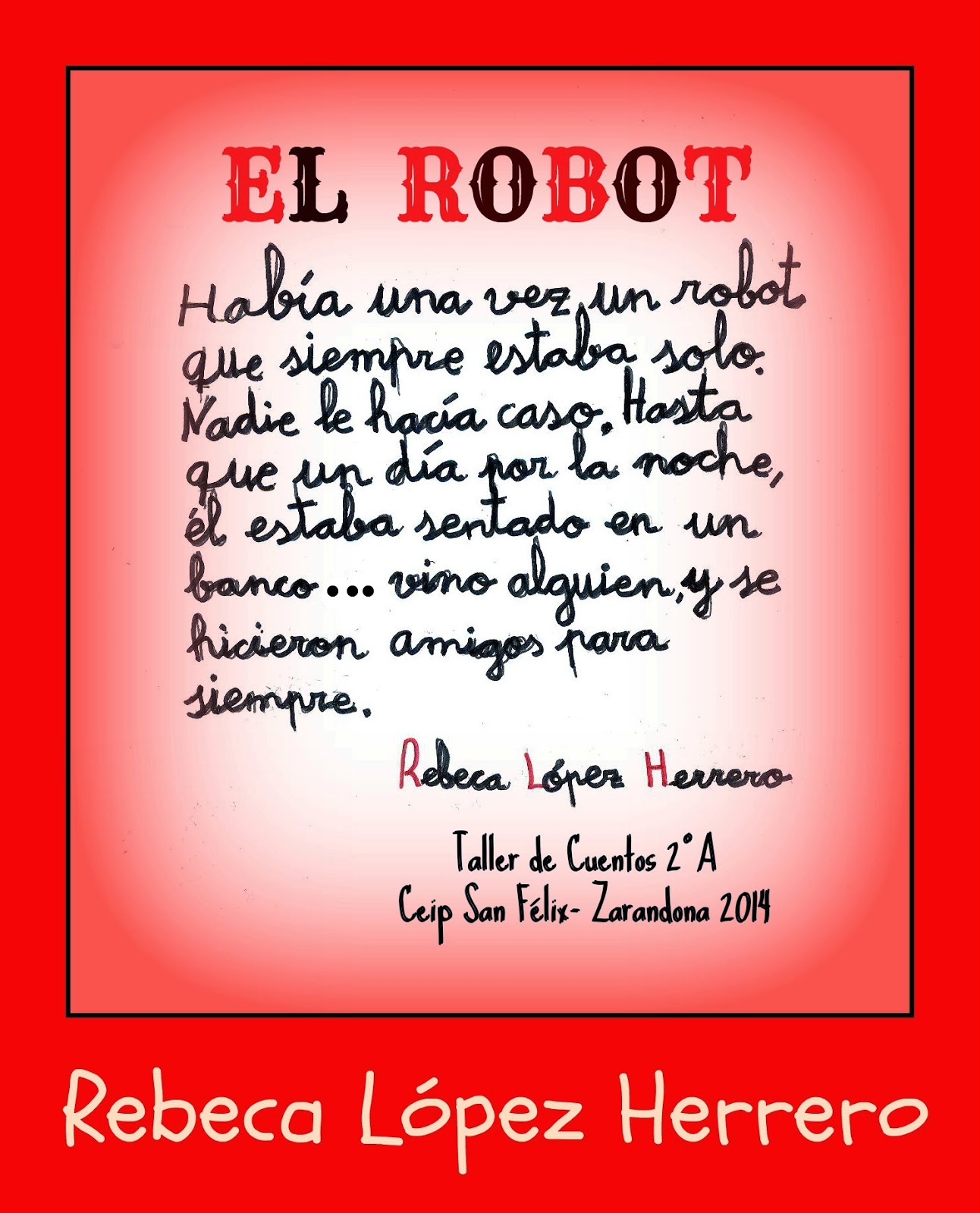 Susurrando Poemas El Robot de Rebeca