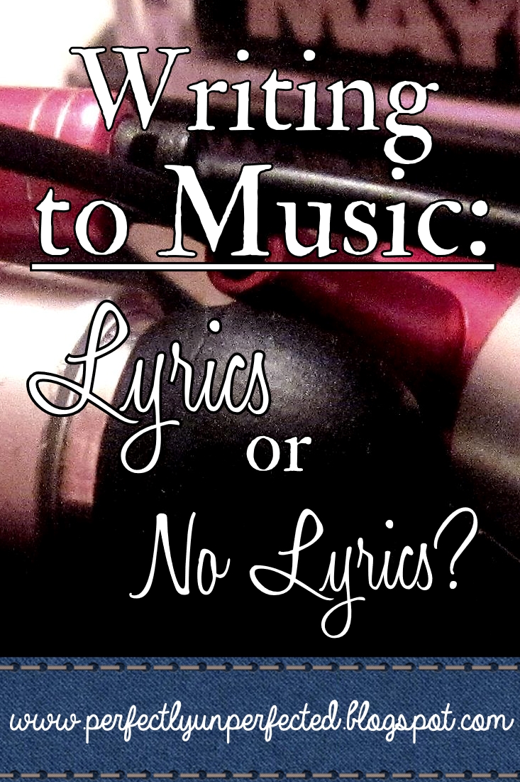 Writing to Music Lyrics or No Lyrics?