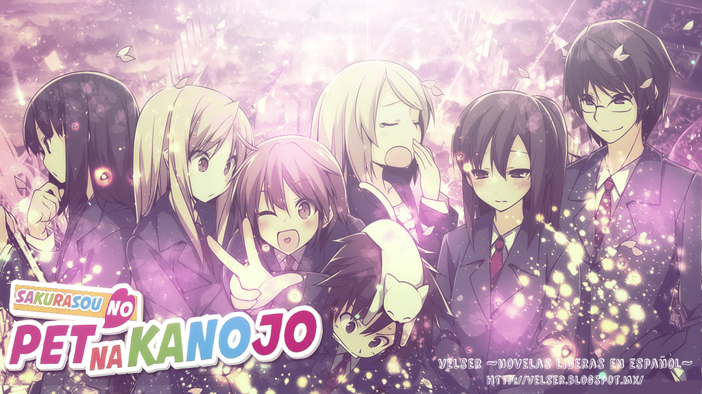 Sakurasou no Pet na Kanojo ~ VELSER ~Novelas Ligeras en Español~