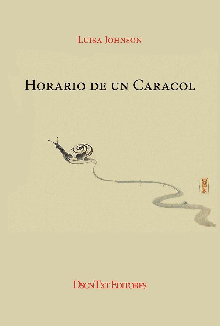 Horario de un caracol, de Luisa Johnson