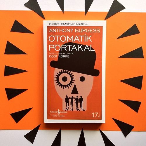 Otomatik Portakal Okuyucuyu Neden Bu Kadar Etkiliyor Sokak Dergisi