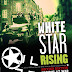 White Star Rising Nations At War Second Edition by Lock 'N Load