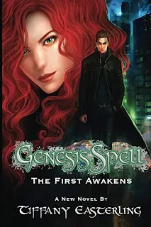 Genesis Spell (The Return of the Aurora Book 1) by Tiffany Easterling
