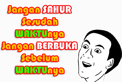 Aku Tak Bisa Lupa Ucapan Sahur Kata Kata Sahur Unik Lucu