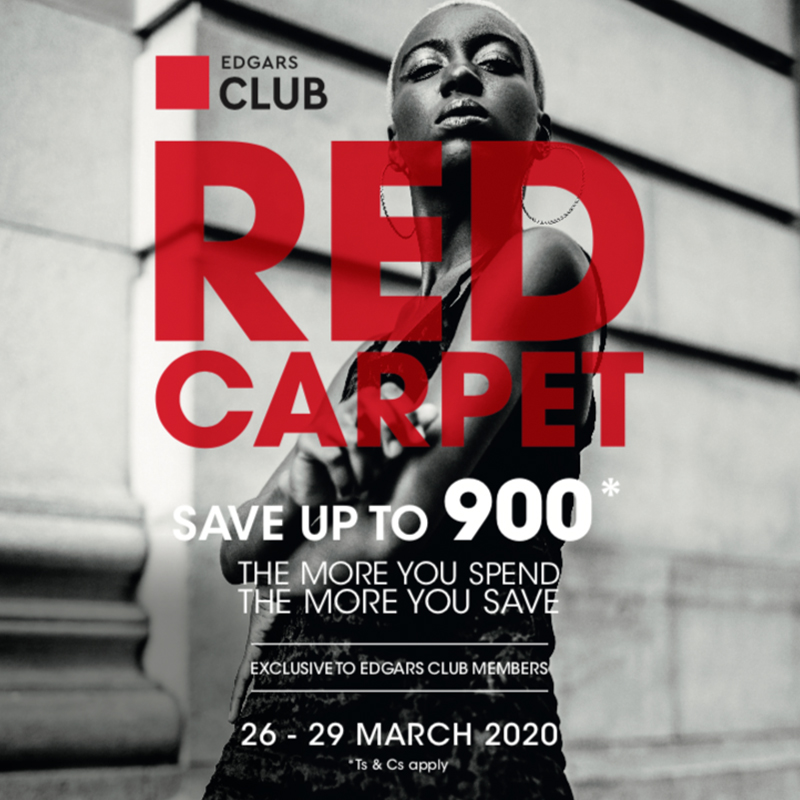 Edgars Club members, get ready for massive savings of up to R900 during