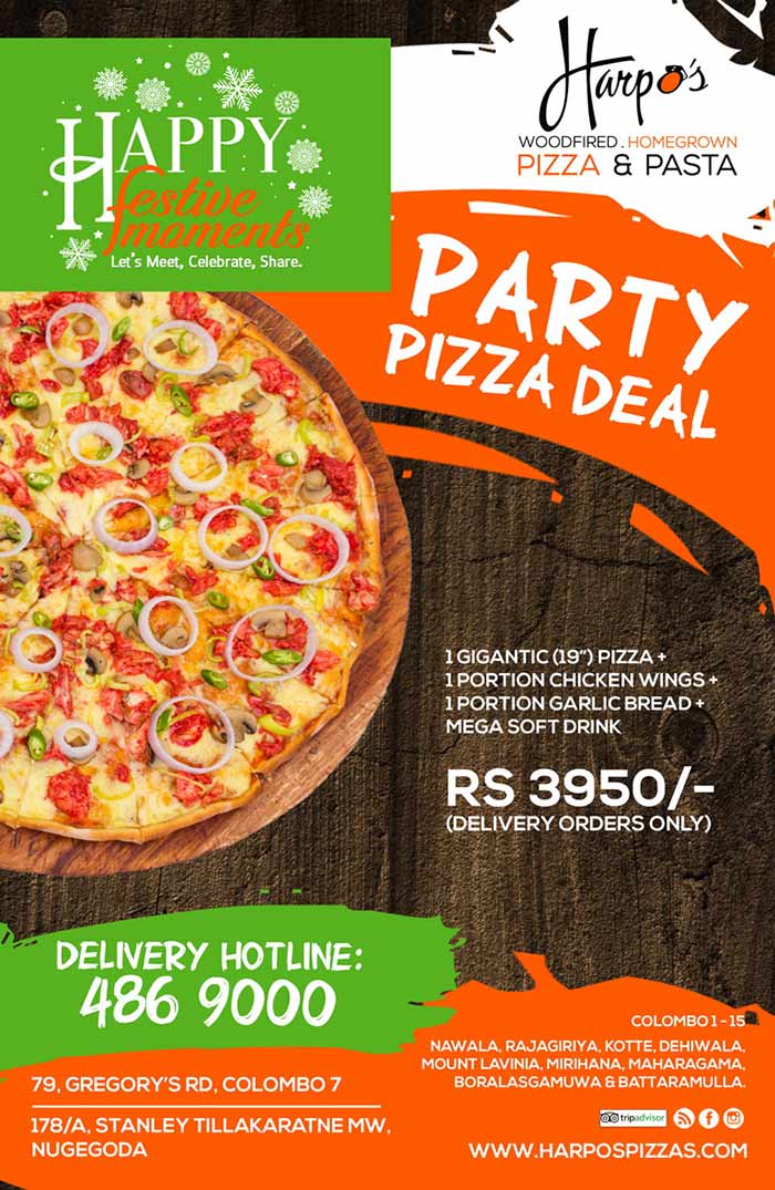 Harpo’s Pizza, now in its 8th year of operation, and the first home grown brand, has launched its first stand alone Pizza Parlor in Nugegoda in April 2015. Located in the busy Nugegoda town, on Stanley Tillekeratne mw, it serves the well known selection of Italian pizza range, a new Home grown flavors with local toppings, in 3 sizes, including Colombo’s Largest (19”) pizza, homemade Fresh Pasta, selection of Side Orders, Home- made beverages and dessert.