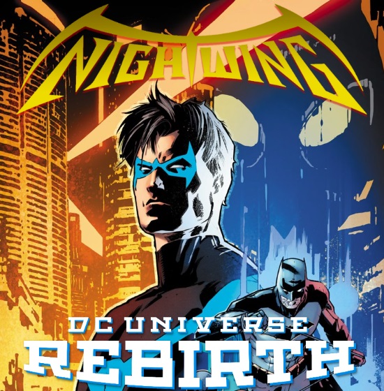Nightwing #1. Renacimiento