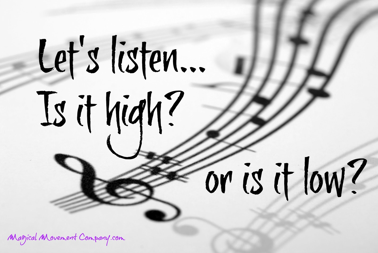 What We Did In The Montessori Music Room High & Low With Funny Sounds