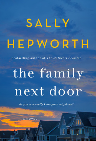 Review: The Family Next Door by Sally Hepworth