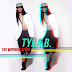 Tyra B - The Morning After [Mixtape]