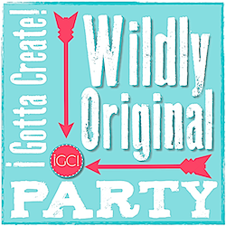 The Wildly Original link party at I Gotta Create!